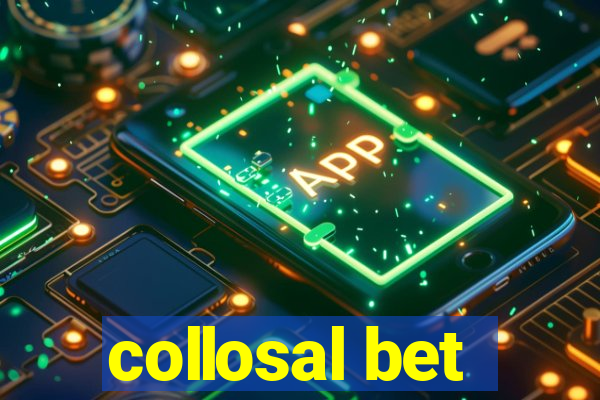 collosal bet