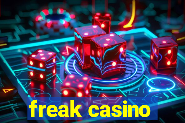 freak casino