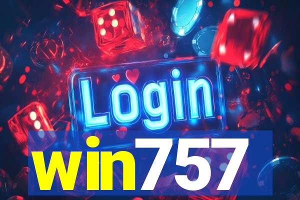 win757