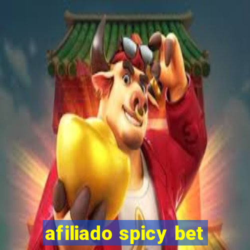 afiliado spicy bet