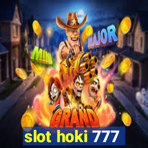 slot hoki 777