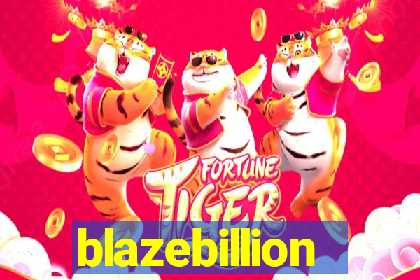 blazebillion