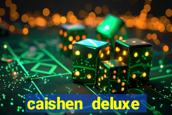 caishen deluxe maxways slot free play