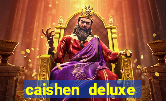 caishen deluxe maxways slot free play