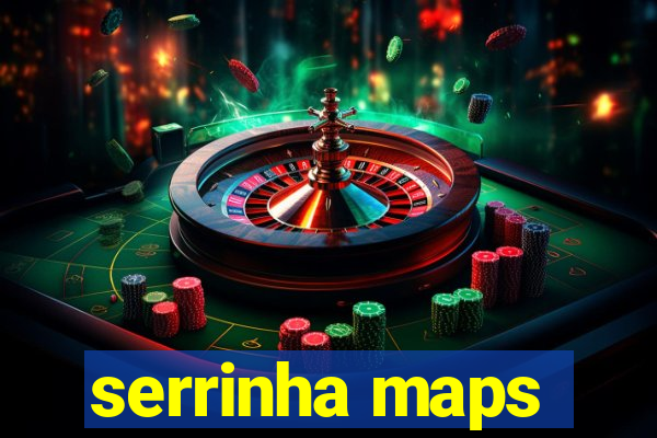 serrinha maps