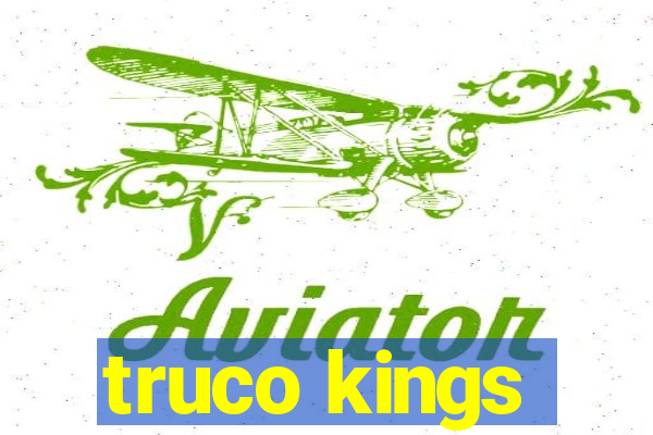 truco kings