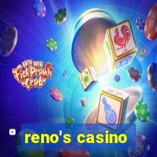 reno's casino