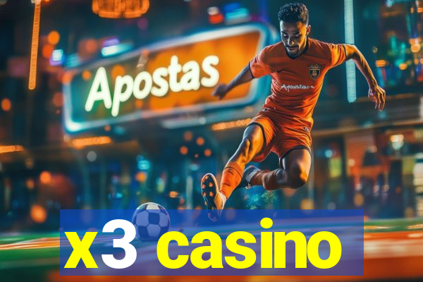 x3 casino