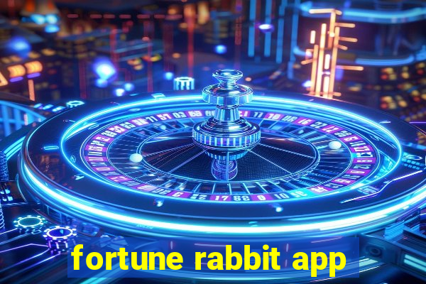 fortune rabbit app