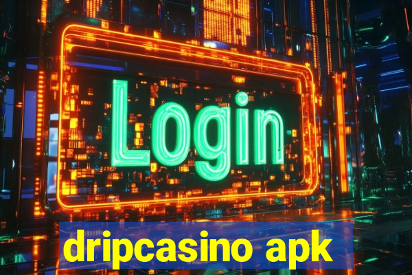 dripcasino apk