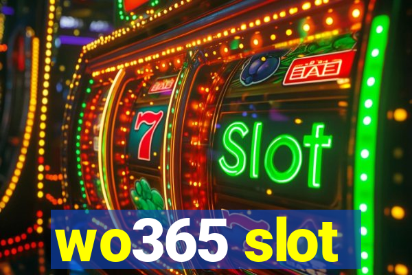 wo365 slot