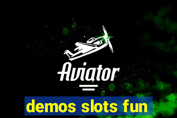 demos slots fun