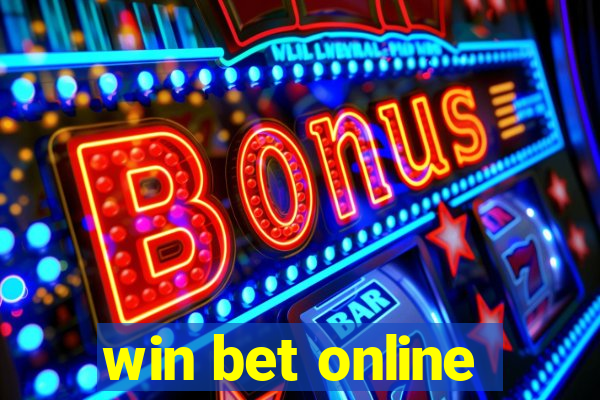 win bet online