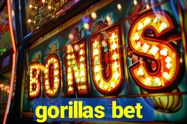 gorillas bet