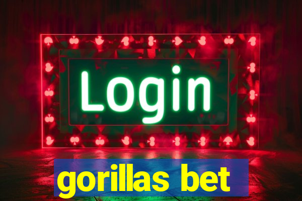 gorillas bet