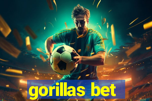 gorillas bet