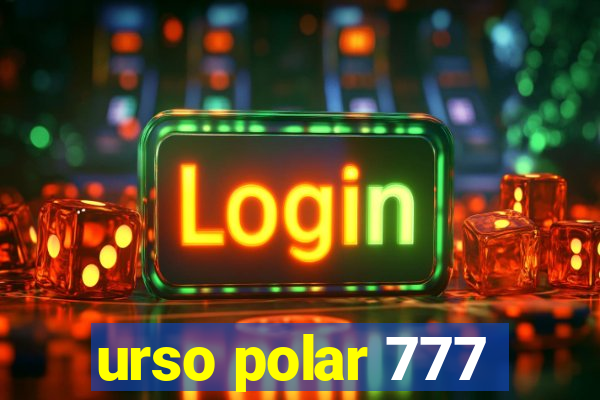 urso polar 777