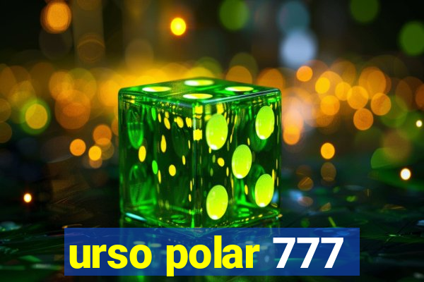 urso polar 777