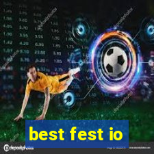 best fest io