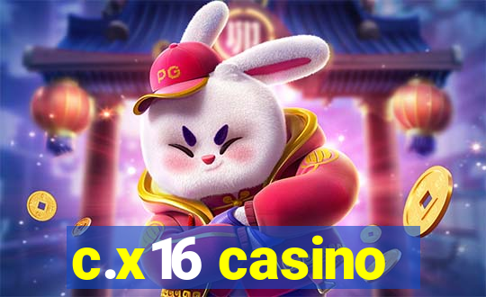 c.x16 casino