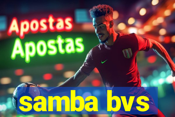 samba bvs