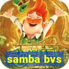 samba bvs