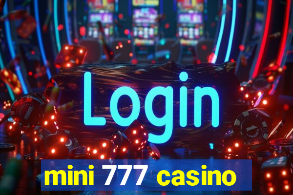 mini 777 casino