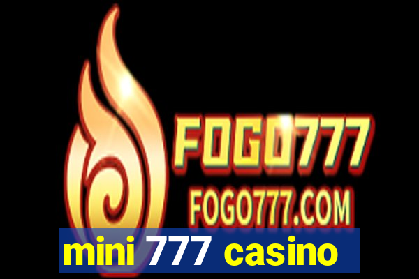 mini 777 casino