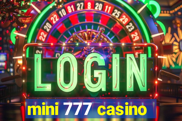 mini 777 casino