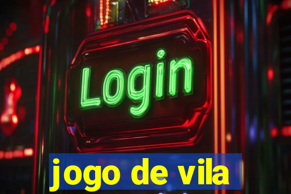 jogo de vila