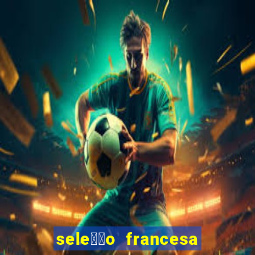 sele莽茫o francesa basquete 2024