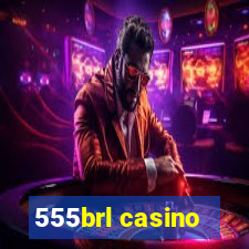 555brl casino