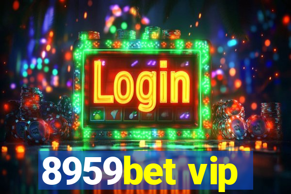 8959bet vip