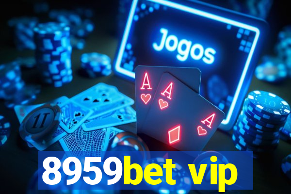 8959bet vip