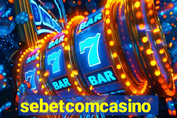 sebetcomcasino