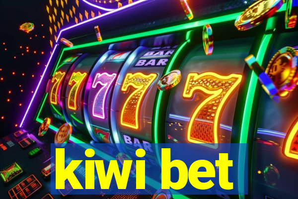 kiwi bet