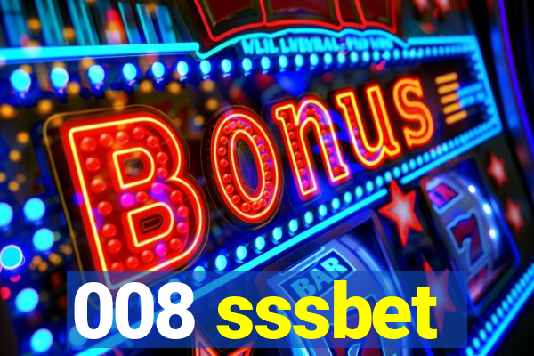 008 sssbet