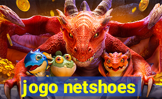 jogo netshoes