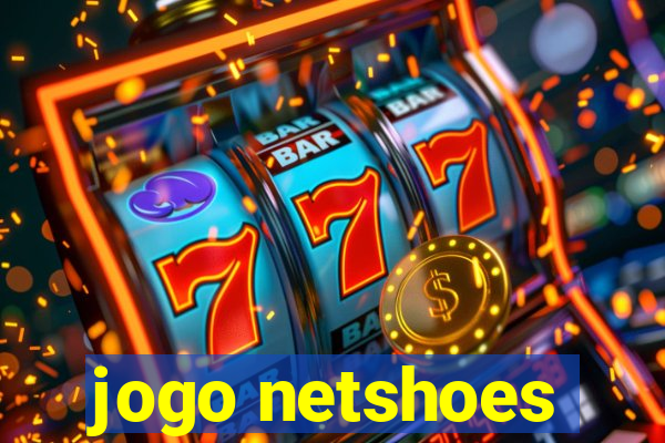 jogo netshoes