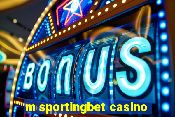 m sportingbet casino