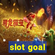 slot goal