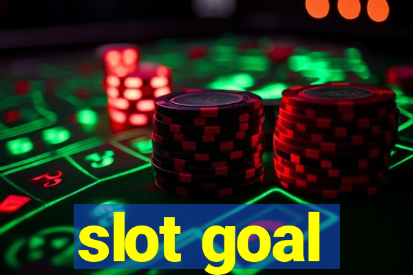 slot goal