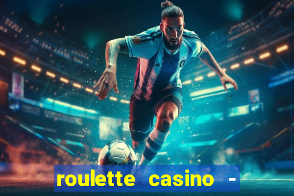 roulette casino - lucky wheel