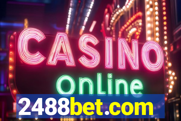 2488bet.com