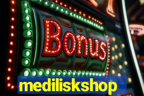 mediliskshop