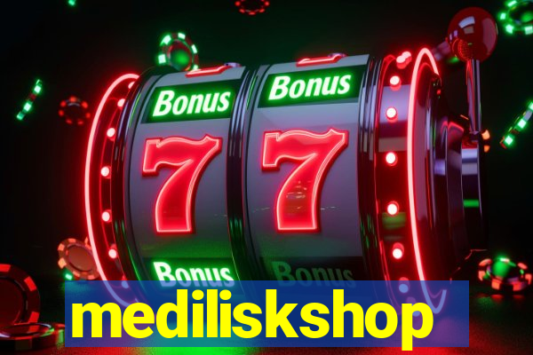 mediliskshop