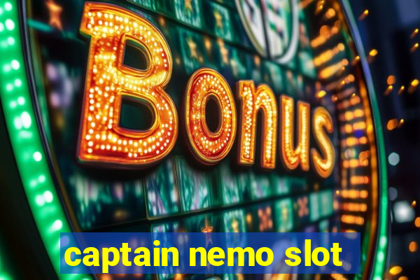 captain nemo slot