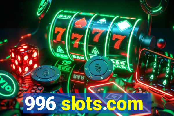 996 slots.com