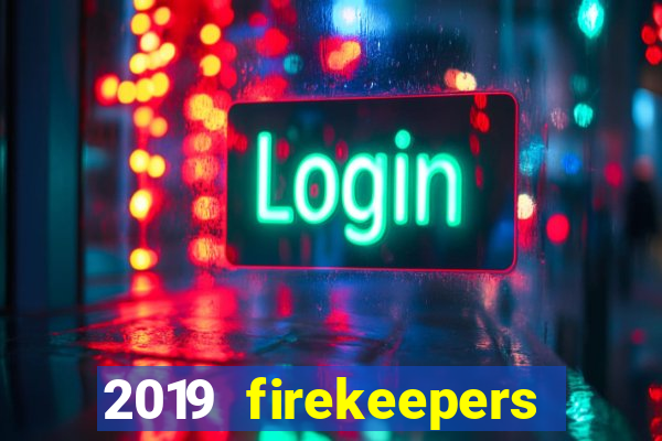 2019 firekeepers casino 400