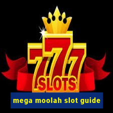 mega moolah slot guide